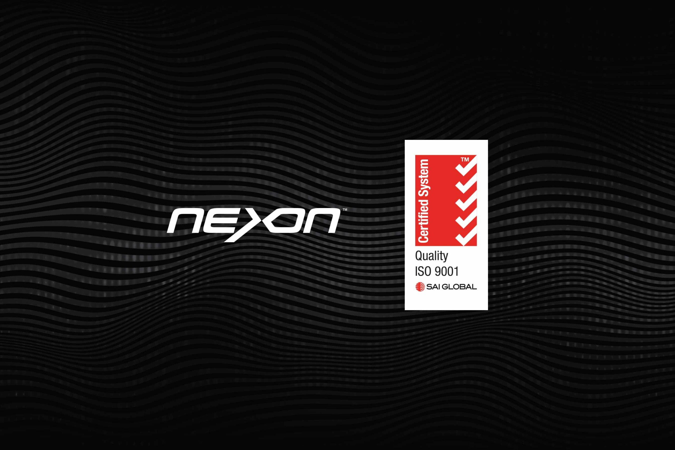 Nexon is ISO 9001 Quality Certified by SAI Global